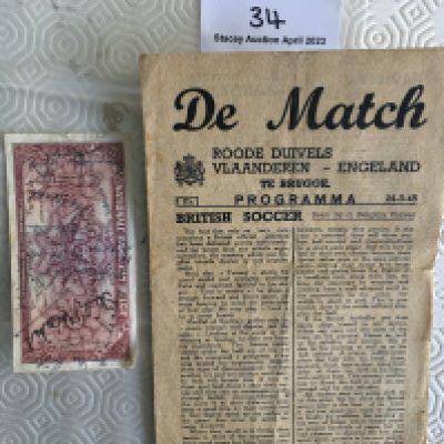 1945 Belgium v England Football Programme + Autographs: Incredibly rare programme dated 24 3 45 which is a four pager with a small tear and wear to folds. Officially and England X1 or some say England Services but with a team of Swift, Busby, Hardwick, Franklin, Scott, Mercer, Matthews, Edelston, Lawton, Mortensen and Smith, it is near enough. C/W a 5 Frank note signed by the England team. (2)