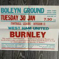 78/79 West Ham v Burnley Advertising Football Poster: Excellent condition folded into 4 measuring 20 x 15 inches. Dated 30 1 1979. Postponed and later played on 24 4 1979.
