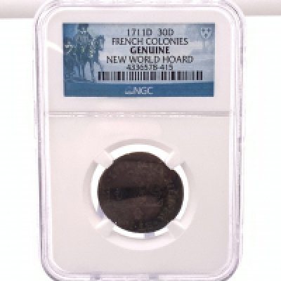 1711-D French Colonies New World Hoard 30 Deniers (Mousquetaire) with NGC barcode. (B) NO RESERVE