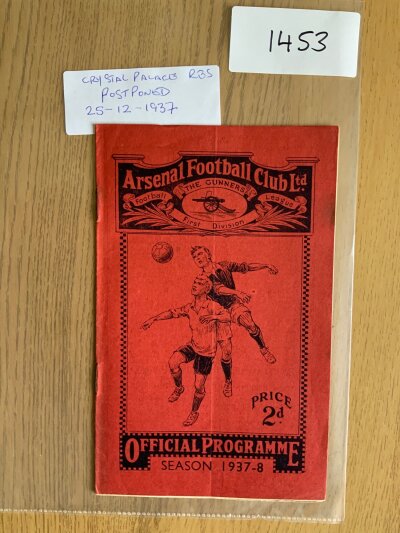 1937 - 1938 Arsenal v Crystal Palace Postponed Reserves Football Programme: Dated 25 12 1937 with rusty staples but no team changes.