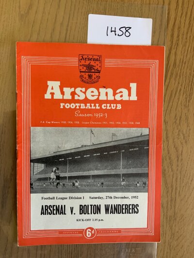 52/53 Arsenal v Bolton Wanderers Postponed Football Programme: Very good condition dated 27 12 1952 with no team changes. Match postponed owing to fog written in pen to team page.