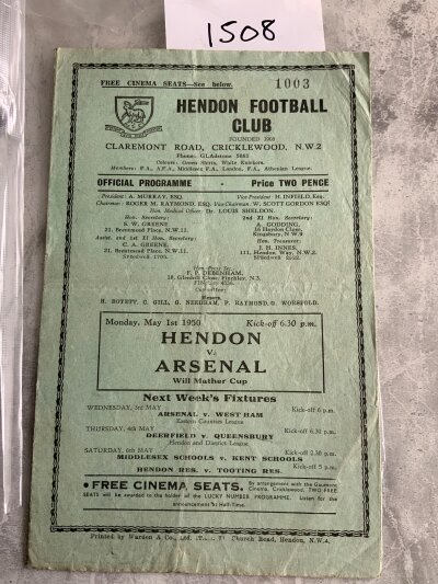 49/50 Hendon v Arsenal Football Programme: Will Mathers cup match dated 1 5 1950 in good condition with no team changes. Whilst the line up states D Compton etc it was two days after winning the FA Cup.