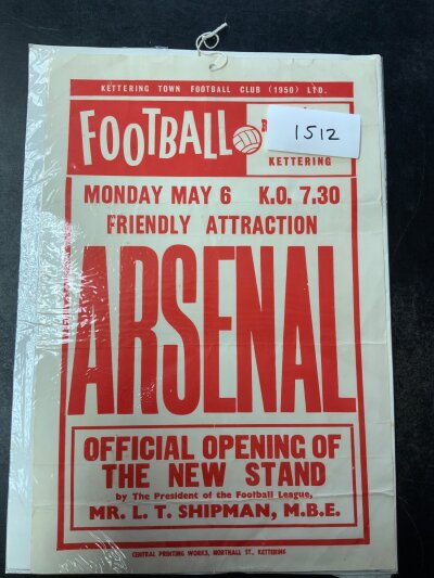 73/74 Kettering v Arsenal Football Advertising Poster: Issued for friendly dated 6 5 1974 to celebrate opening of the new stand. Measures 15 x 10 inches. Very good.