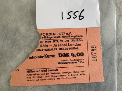 70/71 Koln Cologne v Arsenal Fairs Cup Football Ticket: Piece torn off for entry. Hard to obtain.