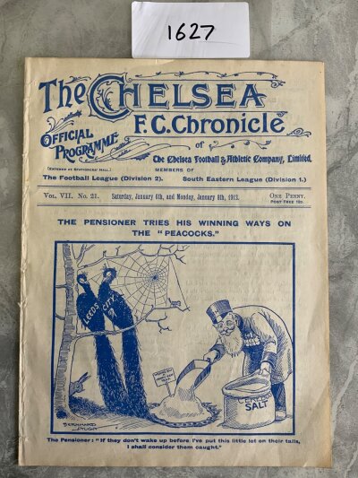 1911 - 1912 Chelsea v Leeds City Football Programme: Excellent condition league programme with no team changes. Ex bound with covers.