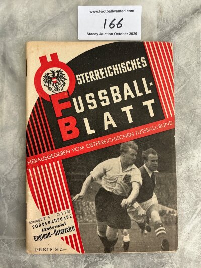 1952 Austria v England Football Programme: Famous Lion of Vienna match in which Nat Lofthouse scored 2 goals in a 3-2 win. 64 page programme is excellent with no writing. Please note this is the official Fussball Blatt version.