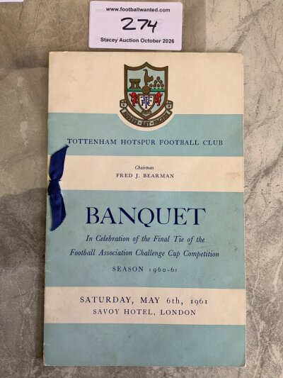 Tottenham 60/61 FA Cup Final Football Menu: Held in London the evening of the win over Leicester to complete the double. Lovely item with blue ribbon.