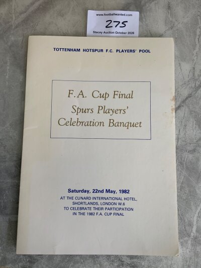 Tottenham 1982 Signed FA Cup Final Football Menu: Held in London the evening of the first match v QPR. Tape to inside back page. Signed to rear page by 9 including Falco Clemence Miller Roberts Galvin Perryman Houghton and Archibald.