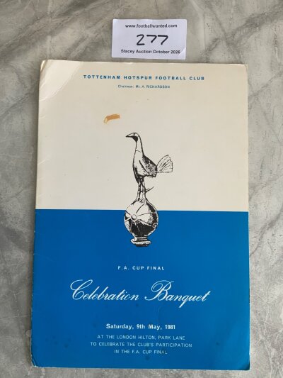 1981 Tottenham FA Cup Final Football Menu: The evening of the first match held at the Hilton Hotel. Slight mark and dedicated autographs to rear of Perryman and Ardiles.