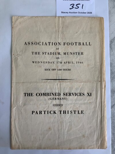 45/46 Combined Services v Partick Thistle Football Programme: 4 pager played in Munster in fair/good condition with folds and score written inside.
