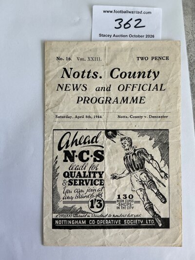 43/44 Notts County v Doncaster Rovers Football Programme: Good condition dated 8 4 1944 with folding but no team changes.
