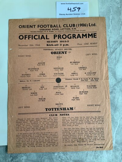 44/45 Orient v Tottenham Football Programme: Good condition single sheet for league match with no team changes. Score written. C/W Orient reserves 46/47 v Fulham and Plymouth. (3)