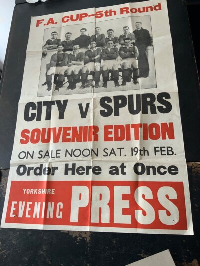 York City v Tottenham FA Cup Advertising Poster: Measuring approximately 29 x 20  inches. This poster features the York City team group picture on the Yorkshire Evening News poster. York famously got to the semi final as a third division club. Nice item advertising match v Spurs.