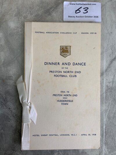 Preston 1938 FA Cup Final Football Menu: Held in London the evening of the win over Huddersfield. Lovely item with white ribbons.