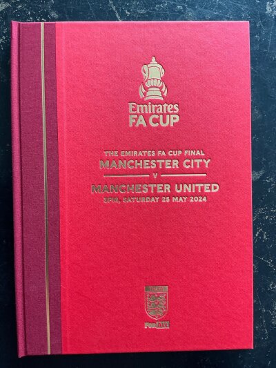 2024 Hardback FA Cup Final Football Programme: Manchester City v Man United Ltd edition number 133/540 in excellent condition.