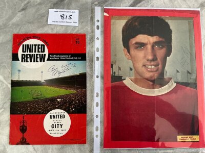Manchester United Signed Football Memorabilia: Home programme from 1967 signed to front by Charlton and a photo of him with COA. Mounted large magazine picture signed by Best and a smaller black and white of Best in a suit also signed. Full page magazine picture of Denis Law and of 50s player Fred Goodwin.