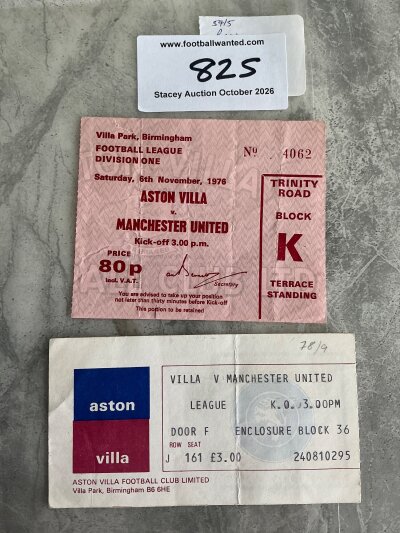 Aston Villa v Manchester United Football Tickets: League matches in 76/77 and 78/79 in good condition with fold. (2)