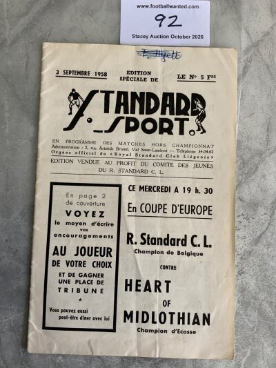 58/59 Standard Liege v Hearts European Cup Football Programme: First European match for both clubs.  Played in Belgium on 3 9 1958 and in quite good condition with no team changes. Fold and name crossed out to cover.