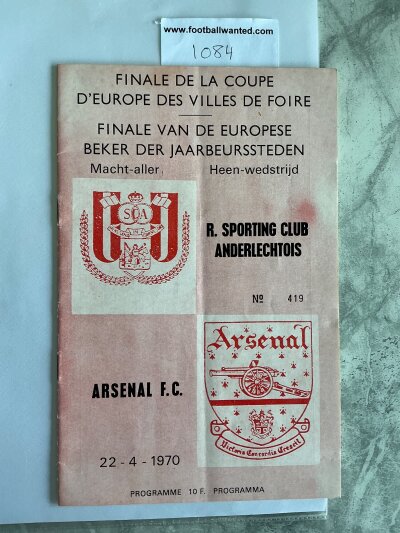 1970 European Fairs Cup Final Football Programme: Anderlecht v Arsenal 1st leg dated 22 4 1970 played in Belgium in excellent condition with no team changes. Light fold.
