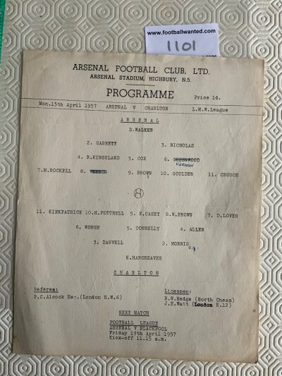 56/57 Arsenal v Charlton LMWL Football Programme: Played at Highbury Arsenal on 15 4 1957. Single sheet  London Midweek League programme in very good condition with team change.