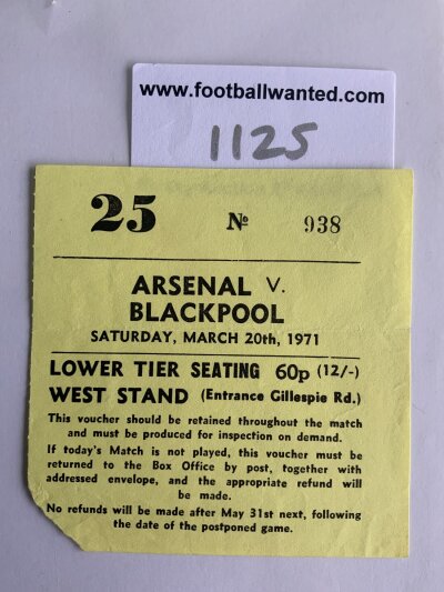 70/71 Arsenal (Double Season) v Blackpool Football Ticket: League match ticket dated 20 3 1971 has tiny piece missing from corner.