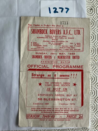 48/49 Shamrock Rovers v Manchester United Football Programme: Good condition 4 pager with no team changes. End of season exhibition match with light folding.