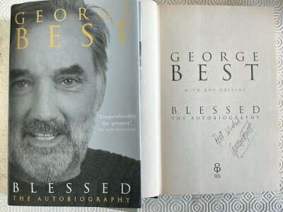 George Best Signed Manchester United Football Book: Blessed the autobiography in hard back hand signed best wishes without dedication.