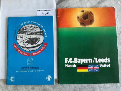 Leeds United European Final Football Programmes: 1973 ECWC final v AC Milan in Greece and 1975 European Cup Final v Bayern Munich in France. Both excellent with no team changes. (2)