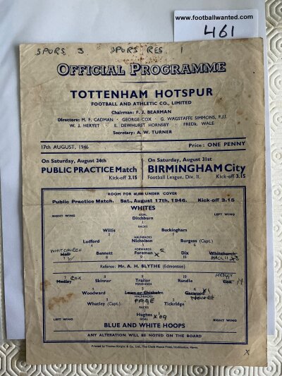 1946 Tottenham Practice Match Football Programme: Whites v Blue/White Hoops dated 17 8 1946 in good condition with writing to front and fold.