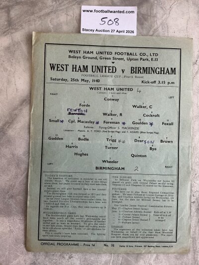 39/40 West Ham v Birmingham City Football Programme: Cup match dated 25 5 1940 with team changes and light fold. West Ham went on to win the War Cup.