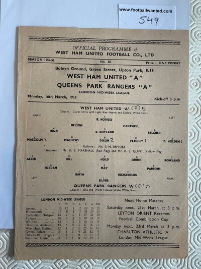 52/53 West Ham v QPR LMWL Football Programme: Excellent condition A Team match dated 16 3 1953 with score but no team changes.