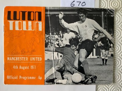 Manchester United 71/72 Football Autographs: Away programme at Luton signed to front and dedicated to Linda by George Best and Bobby Charlton. Brian Kidd has signed inside. Folding. The rear has been signed to Linda love Eric Morecambe.