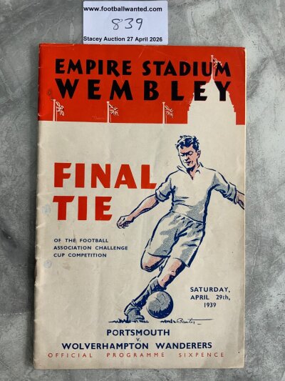 1939 FA Cup Final Football Programme: Portsmouth v Wolves in very good condition with no team changes.