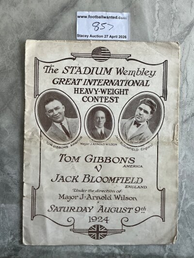 1924 Heavyweight Boxing Programme Gibbons v Bloomfield At Wembley: Tom Gibbons was a famous boxer from USA who took world champions Jack Dempsey all the way the previous year and went on to become sheriff of Ramsey County. This was the first ever fight at Wembley and Major Wilson who backed Bloomfield went bust after having to pay Tom Gibbons. Good condition with fold. Historic fight.