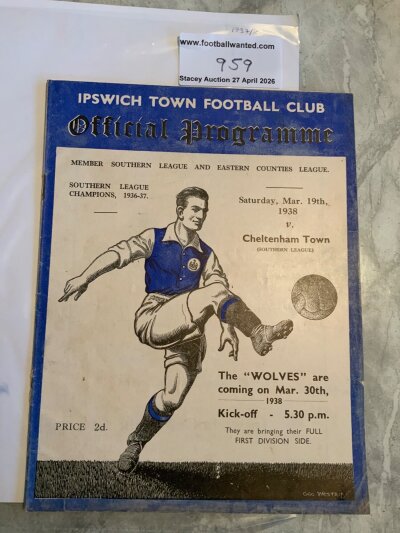 37/38 Ipswich Town v Cheltenham Town Football Programme: Southern League match 19 3 1938 in excellent condition with no team changes. Nice pull out picture of the match v Colchester with the whole pitch and large attendance evident.