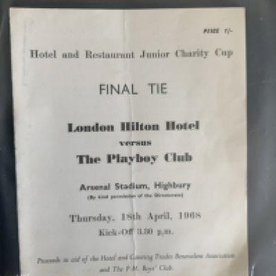 67/68 Programmes Of Matches At Arsenal: Single sheets of Islington v South London, East London + Waltham Forest Schools, Hilton Hotel v Playboy Club fold, England v Young England with ticket. Good.