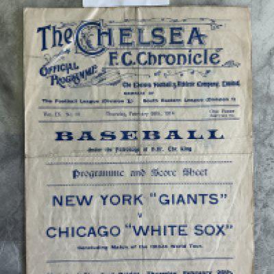 1913 - 1914 American Baseball At Chelsea Programme: Chicago White Sox v New York Giants. Very good condition 4 pager with no writing. Folding.
