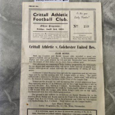 52/53 Crittall v Colchester United Reserves Football Programme: Eastern Counties League with team changes dated 3 4 1953. Very good with fold.