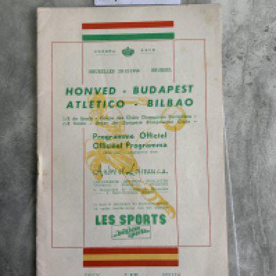 56/57 Honved v Athletic Bilbao Football Programme: European Cup match in which Puskas scored a late equaliser in the 3-3 draw. Played in Belgium due to security issues. Excellent condition with no team changes.