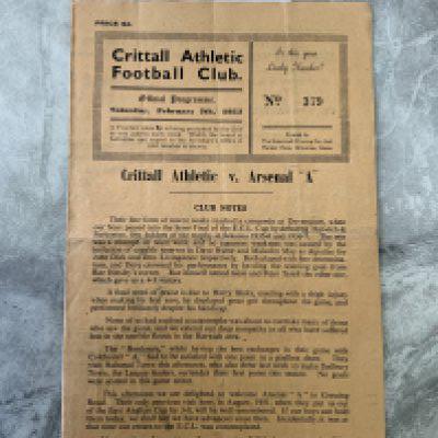 52/53 Crittall v Arsenal A Football Programme: Eastern Counties League match with team changes dated 7 2 1953. Very good.