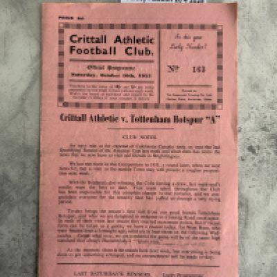 53/54 Crittall Athletic v Tottenham A Football Programme: Very good condition Eastern Counties League programme with team changes and score to team page. Dated 10 10 1953.