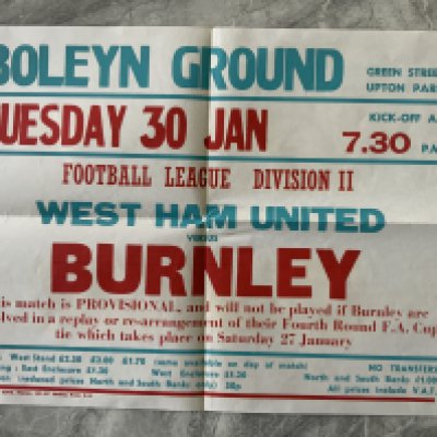 78/79 West Ham v Burnley Football Match Poster: Advertising the match at Upton Park on 30 1 1979 in claret and blue. Excellent condition measuring 20 x 15 inches.