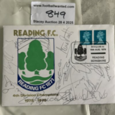 78/79 Reading Signed Champions First Day Cover: Dated 18 8 1979 to commemorate the first game in Division 3 following winning Division 4 the previous season. Signed to front by the team. Instructions to sell.