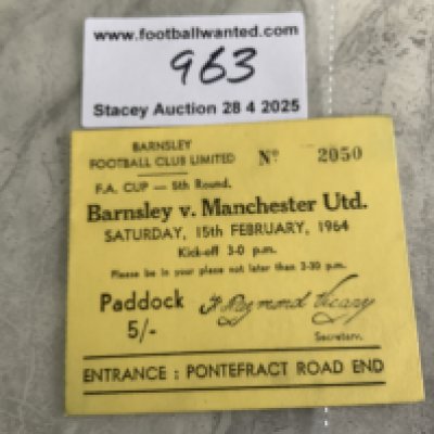 63/64 Barnsley v Manchester United FA Cup Football Ticket: Dated 15 2 1964 in excellent condition.