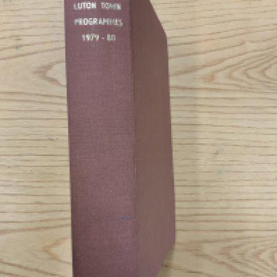 Luton Town 79 - 80 Bound Volume Of Home Football Programmes: All first team home programmes bound with the words Luton Town Programmes 1979-80 to spine.