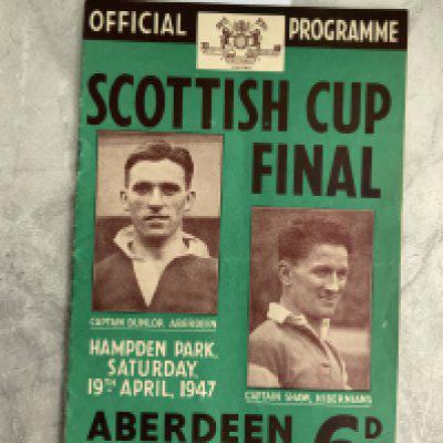 1947 Scottish Cup Final Football Programme: Aberdeen v Hibernian played at Hampden Park. Very good condition with no team changes.