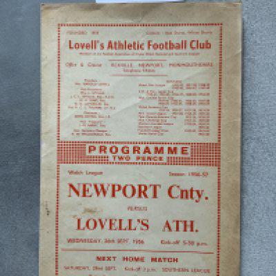 56/57 Lovells v Newport County Football Programme: Welsh League. Good with no team changes. Fold.
