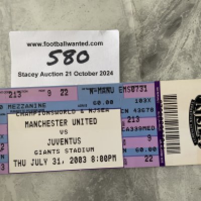 2003 Juventus v Manchester United In USA Football Ticket: From the Giants Stadium on 31 7 2003 in excellent condition.