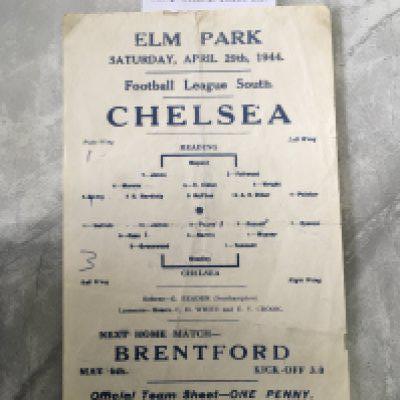 43/44 Reading v Chelsea Football Programme: Chelsea home game and hastily arranged to be played at Elm Park due to non availability of Stamford Bridge. Single sheet league match dated 29 4 1944 with score and scorers noted. Fold but overall good.