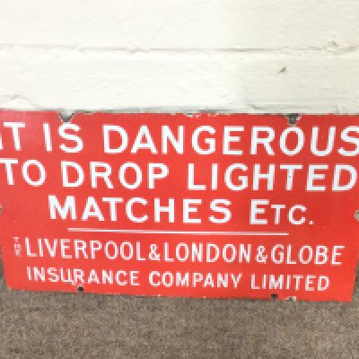The Liverpool & London & Globe Warning Sign 18 x 10 inches approximately